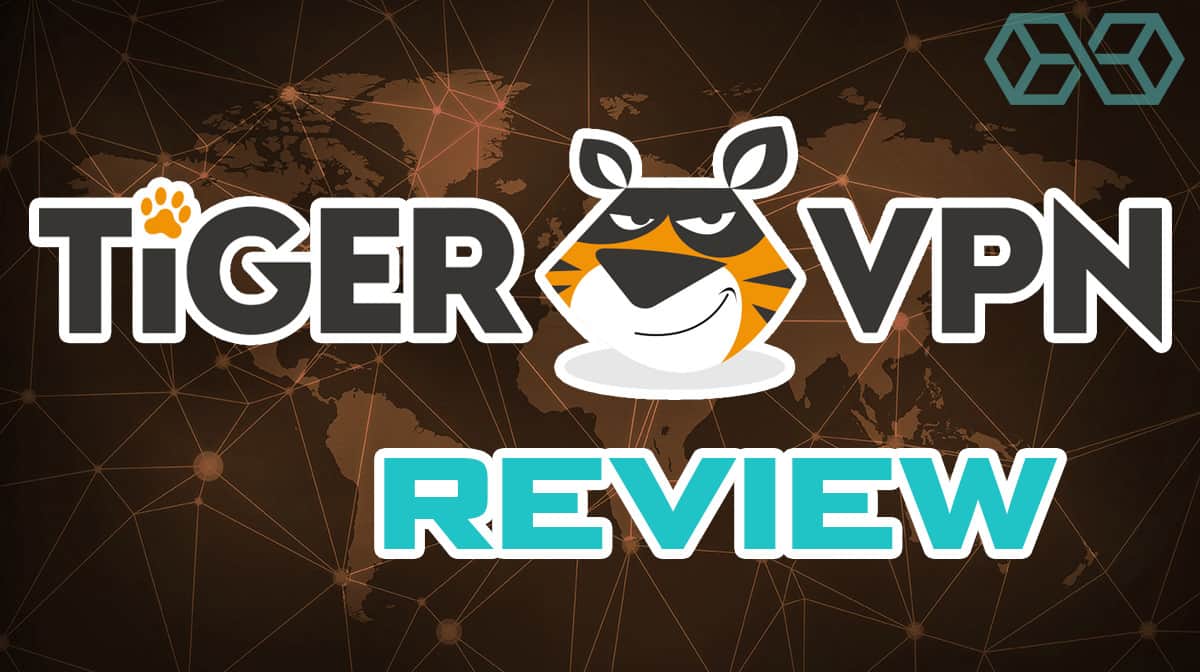 TigerVPN Review
